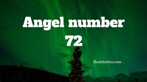 Angel Number 72 – Meaning and Symbolism