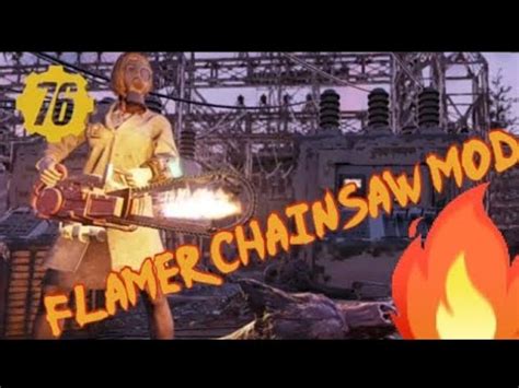 Flamer Chainsaw | Fallout 76 | with Commentary - YouTube