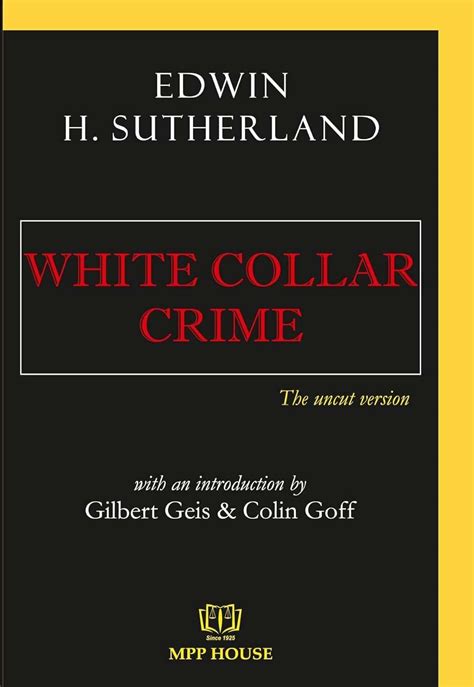 White Collar Crime | Edwin H.Sutherland | State Laws | MPP House | 2023 ...