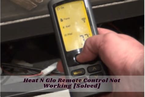 Heat And Glo Remote Control Manual