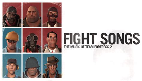 Fight Songs: The Music Of Team Fortress 2 on Steam