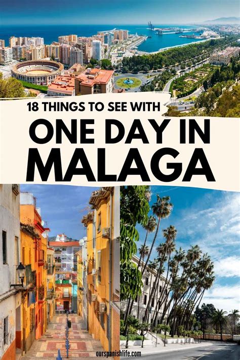 Malaga in One Day: 18 Top Malaga Attractions in 2023 - Our Spanish Life