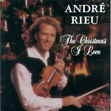 The Christmas I Love - André Rieu mp3 buy, full tracklist