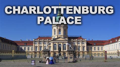 Visit Berlin's Stunning Charlottenburg Palace