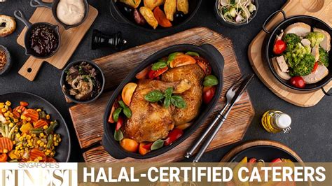 10 Trustworthy Halal-Certified Caterers in Singapore [2023]