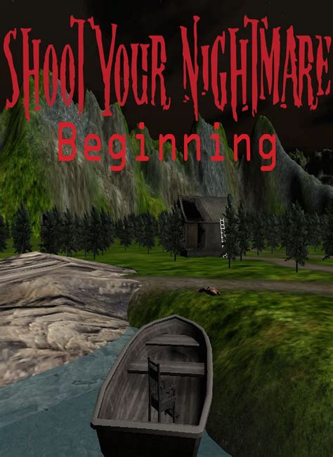 Shoot Your Nightmare Chapter 1 Windows, Android game - ModDB