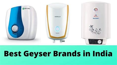 Best Geyser Brands In India 2024: Top 10 Water Heater Brands