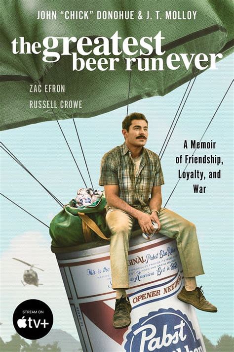 The Greatest Beer Run Ever [Movie Tie-In] : A Memoir of Friendship ...