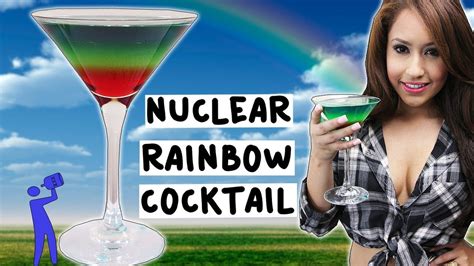 How to make the Nuclear Rainbow - Tipsy Bartender | Tipsy bartender, Rainbow cocktail, Bartender