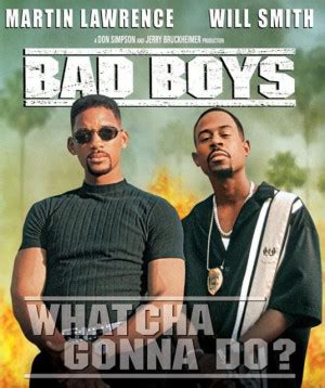 Bad Boys Movie Quotes. QuotesGram