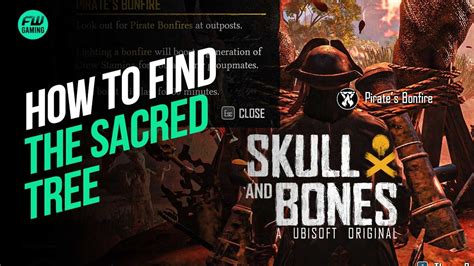 How To Find The Sacred Tree In Skull And Bones