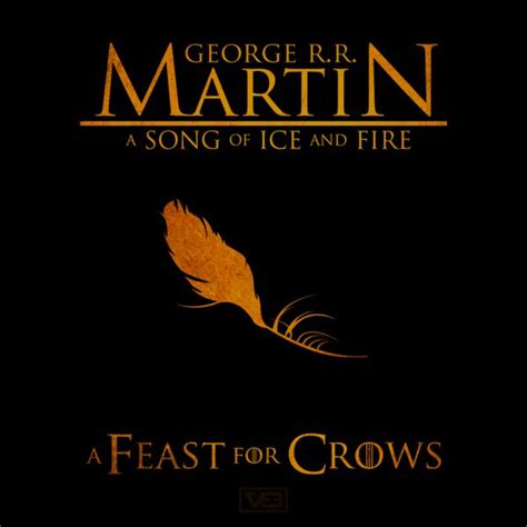 A Feast For Crows Cover | A feast for crows, Songs, Fire book