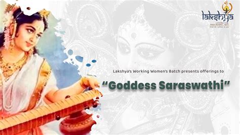 Goddess Saraswathy | Lakshya Centre For Performing Arts - YouTube