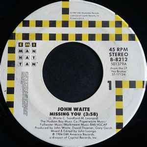 John Waite - Missing You (Vinyl, 7", 45 RPM, Single, Reissue) | Discogs