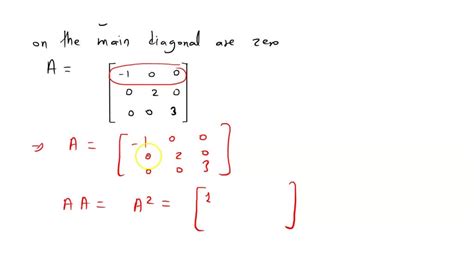 SOLVED:A square matrix is called a diagonal matrix if all entries that ...