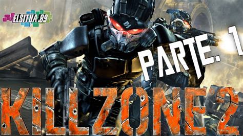 Killzone 2 | Gameplay en Español | Parte 1 - YouTube