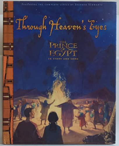 Through Heaven's Eyes: Prince of Egypt Deluxe Storybook (Dreamworks) - Schwartz, Steven ...