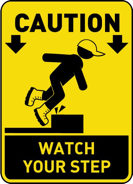 Caution Watch Your Step Sign - Get 10% Off Now | Safety posters, Workplace safety tips, Health ...