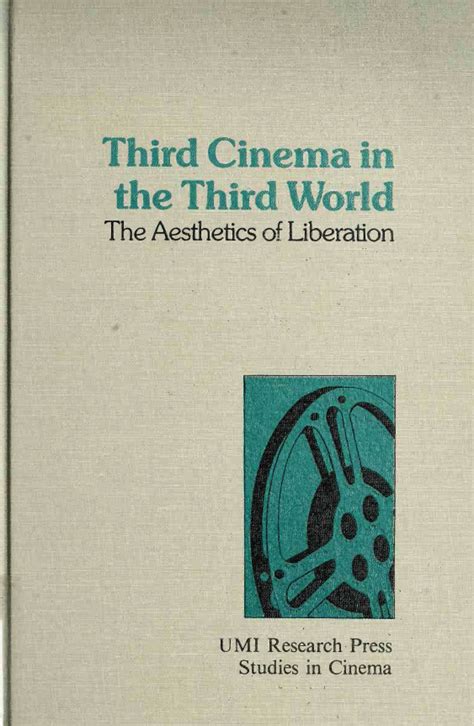 The “Inescapable Need and Possibility” of Third Cinema - New Politics