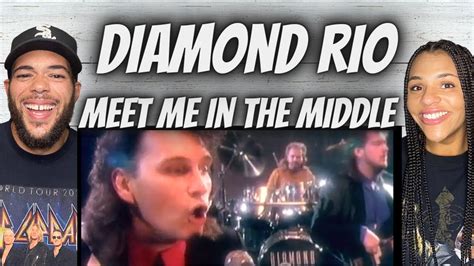 WE LIKE IT!| FIRST TIME HEARING Diamond Rio - Meet Me In The Middle REACTION - YouTube