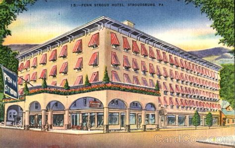 Penn Stroud Hotel Stroudsburg, PA