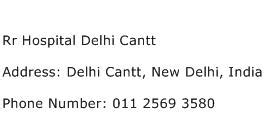 Rr Hospital Delhi Cantt Address, Contact Number of Rr Hospital Delhi Cantt