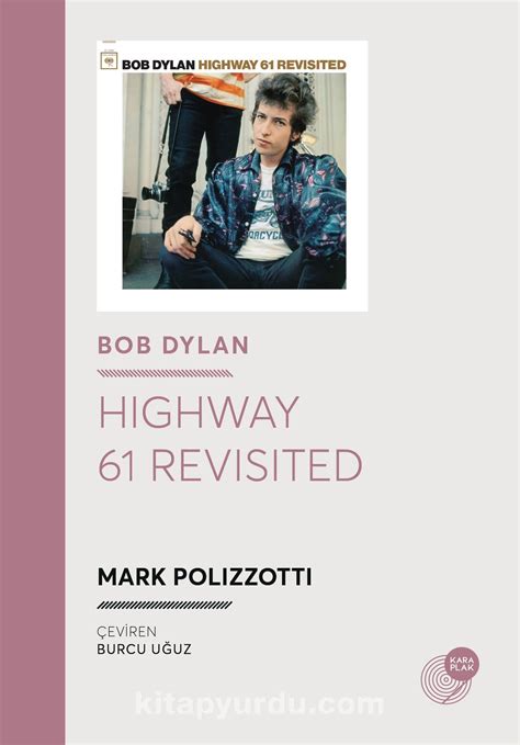 Bob Dylan Highway 61 Revisited PDF İndir | PDF Oku İndir.com