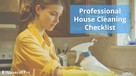 Professional House Cleaning Checklist: The Ultimate Guide 2024