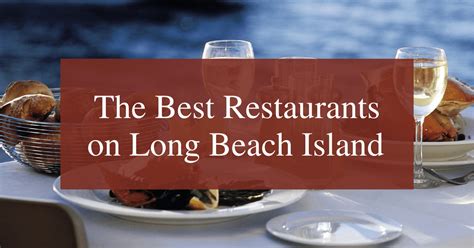 The Best Restaurants on Long Beach Island