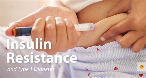 Insulin Resistance and Type 1 Diabetes - Children with Diabetes