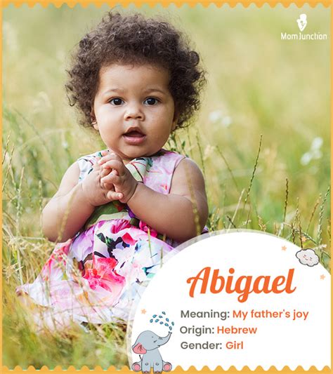 Abigael Name Meaning, Origin, History, And Popularity