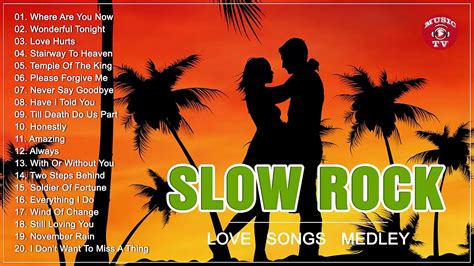 Best Rock Love Songs Collection - Slow Rock Love Songs Medley - Rock Love Songs Ever - YouTube