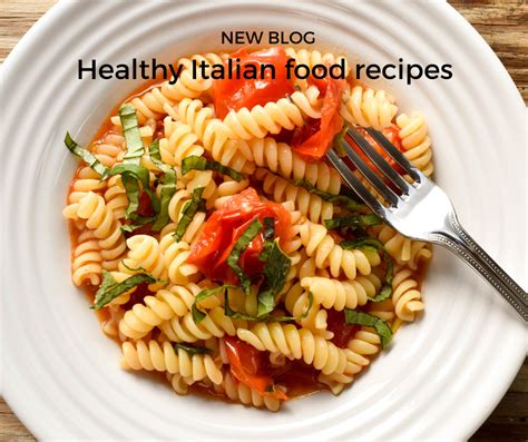 Healthy Italian food recipes | Italian Spoon