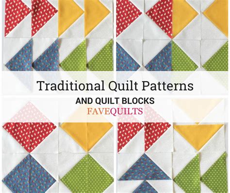 24 Traditional Quilt Patterns and Quilt Blocks | FaveQuilts.com