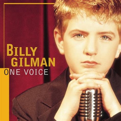 Billy Gilman - One Voice | Teen Ink