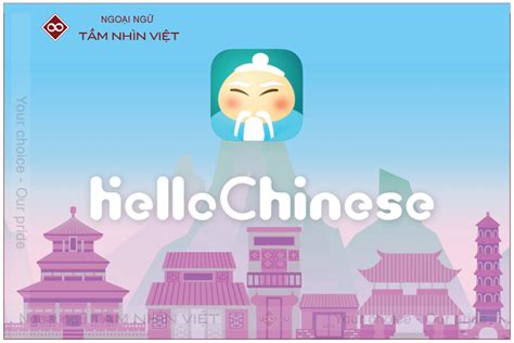 Hello Chinese | Tính năng & cách cài trên điện thoại, máy tính