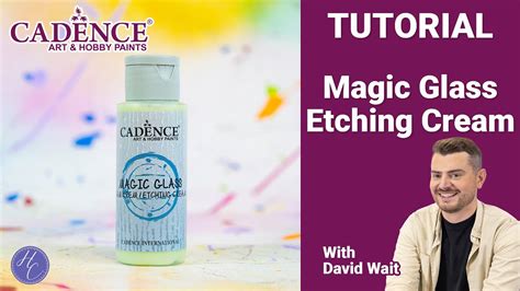 Cadence Etching Cream Tutorial - Highlight Crafts