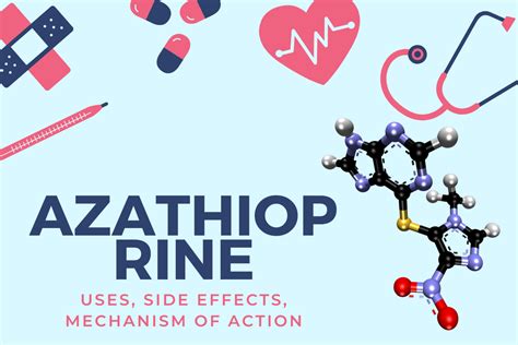 Azathioprine: Side Effects, Mechanism of Action, Contraindications ...