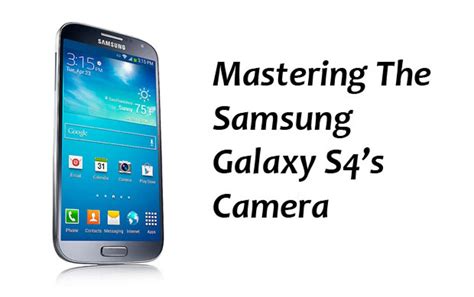 Samsung Galaxy S4 camera guide - CNET