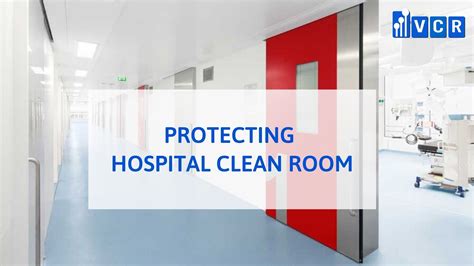 Protecting Hospital Clean Room