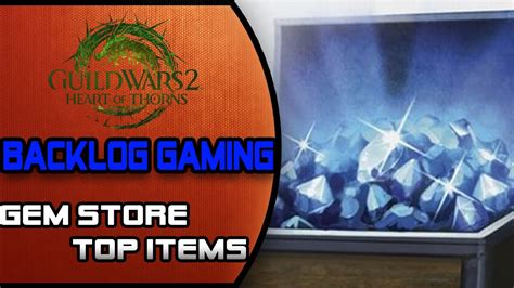 Guild Wars 2: Gem Store Must Have Items! - YouTube