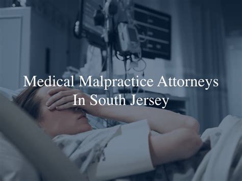 South Jersey Medical Malpractice Attorney