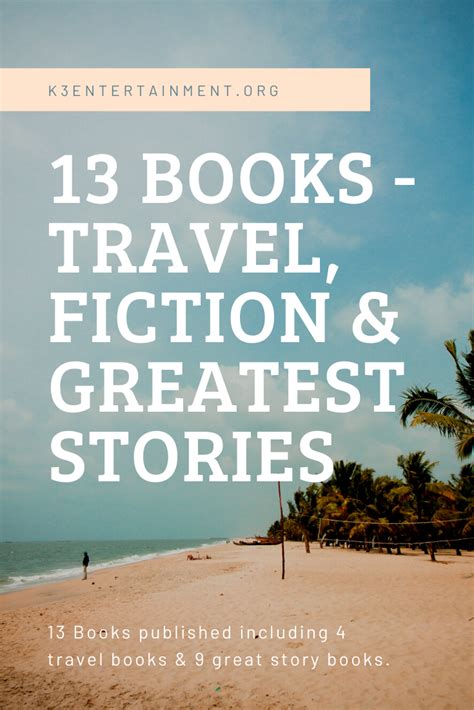 K3Entertainment: 13 Books (Travel, Fiction & Stories) PDF Download