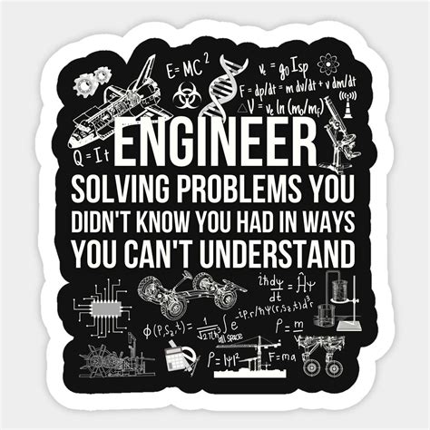 Engineer Solving Problems Funny Engineering Quote by natureglow | Funny engineering quotes ...