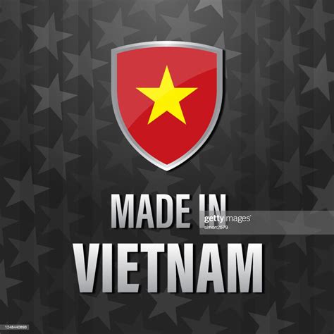 Made In Vietnam Emblem With Vietnamese Flag High-Res Vector Graphic - Getty Images