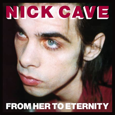 Nick Cave & The Bad Seeds - From Her To Eternity (cd) | 65.00 lei | Rock Shop