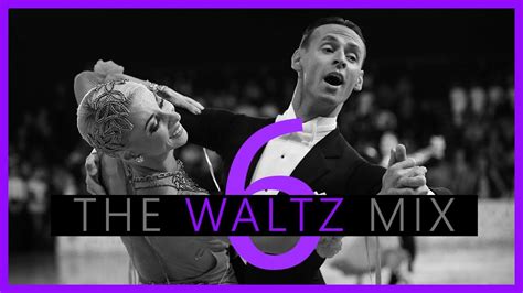 WALTZ MUSIC MIX #6 | Dancesport & Ballroom Dancing Music - YouTube