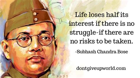 Quote on struggle and risk by Subhash Chandra Bose | Dont Give Up World