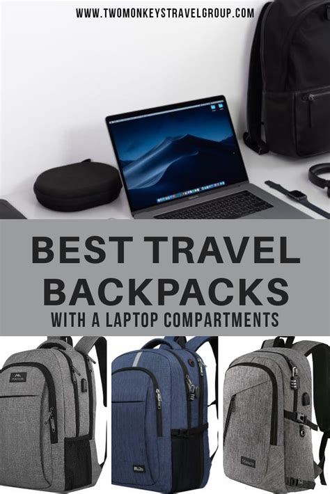 10 Best Travel Backpacks with a Laptop Compartments