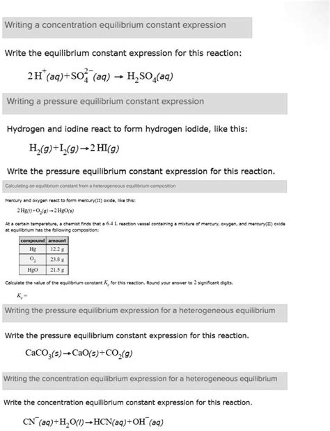 SOLVED: Writing a concentration eguilibrium constant expression Write ...